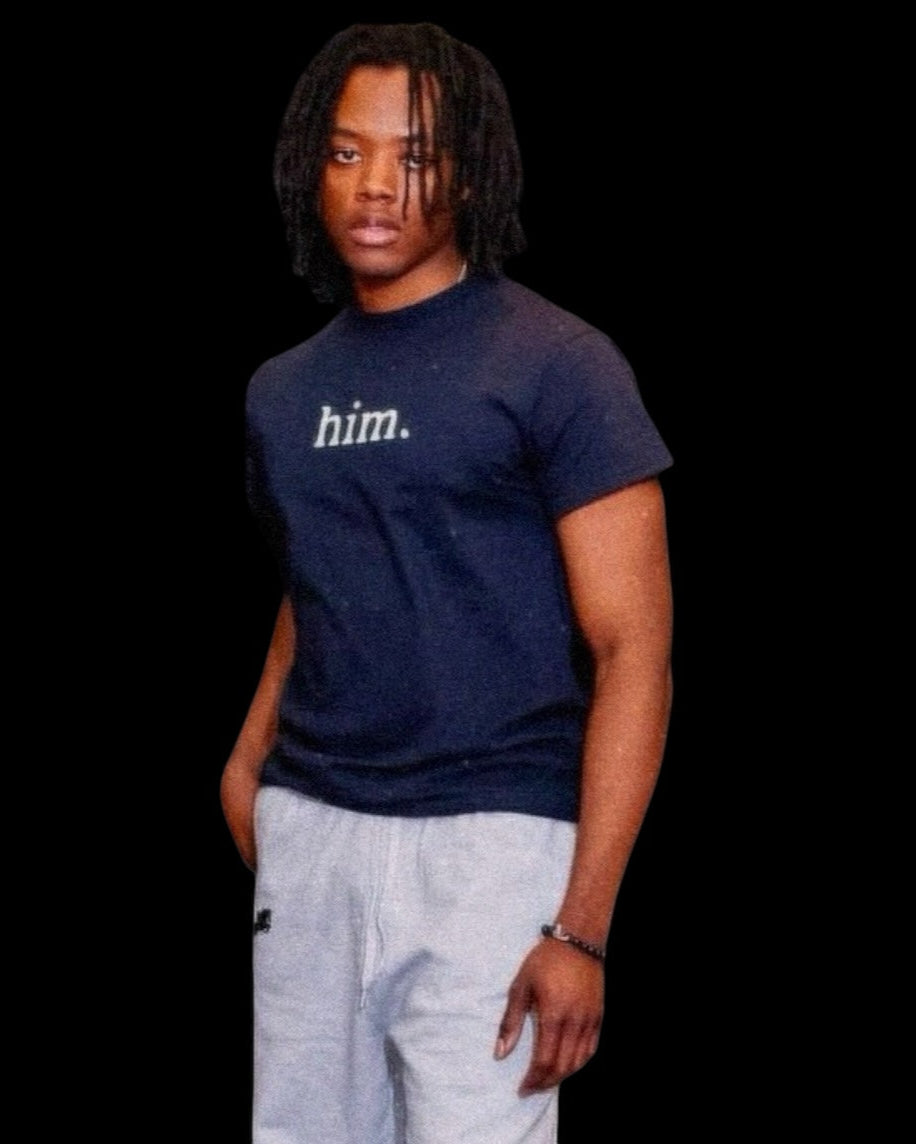 Him. - Black T-Shirt