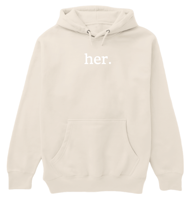 Her. Sand Hoodie